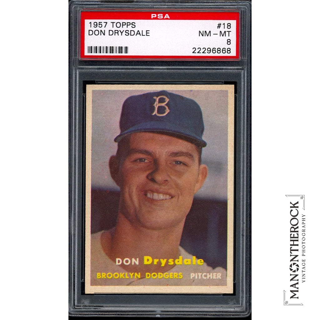 Don Drysdale 1957 Topps Rookie Brooklyn Dodgers Card #18 PSA 8 *HIGH-END*